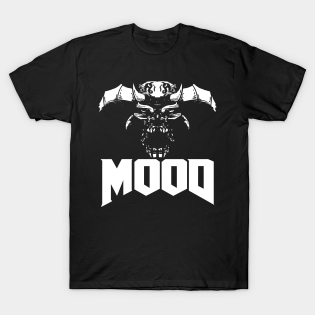 MOOD T-Shirt by GodsBurden